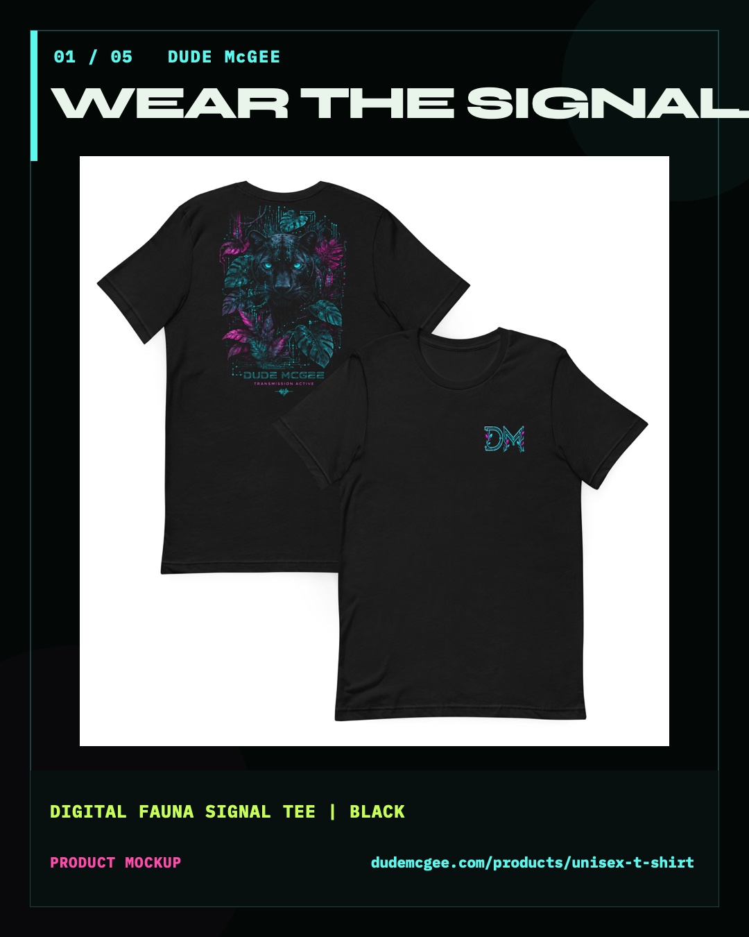 Original Black Signal Tee product mockups showing the DM chest mark and Digital Fauna panther back artwork